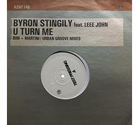 Stingily, Byron - U Turn Me-Remixes
