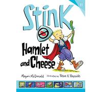 Stink: Hamlet and Cheese