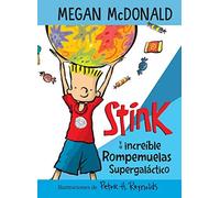 Stink Y El Increíble Rompemuelas Supergaláctico / Stink And The Incredible Super -Galactic Jawbreaker