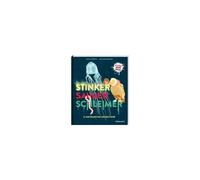 Stinker, Sauger, Schleimer. 22 Großartige Gruseltiere