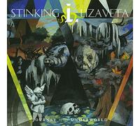 Stinking Lizaveta - Journey to The Underworld