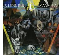 Stinking Lizaveta - Journey to The Underworld