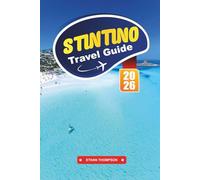 STINTINO TRAVEL GUIDE 2026: Discover Sardinia’s Beach Paradise with La Pelosa, Crystal Waters, Seafood Dining, Boat Tours & Expert Travel Tips
