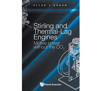 Stirling And Thermal-lag Engines: Motive Power Without The Co2