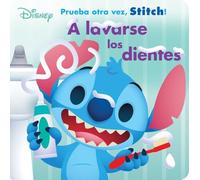 Stitch. A lavarse los dientes: Prueba otra vez, Stitch