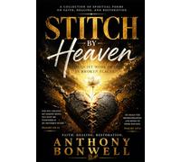 Stitch By Heaven: The Quiet Work Of God In Broken Places