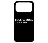 Stitch by Stitch I Stay Sane Citations Amusantes en Tricot Coque pour iPhone 17 Pro Max