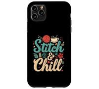 Stitch & Chill Knitting Sewing Craft Hobby Coffee Lover Coque pour iPhone 11 Pro Max