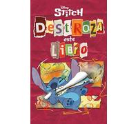 Stitch. Destroza este libro