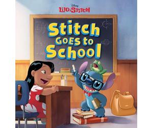 Stitch Goes To School (Disney: Lilo and Stitch) (Lilo & Stitch)