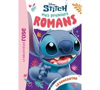 Stitch - Mes Premiers Romans - Tome 1 - La Rencontre