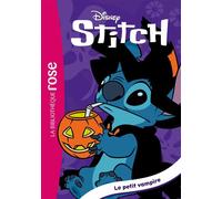 Stitch !, Tome 27 - Le petit vampire - Walt Disney Company - Bb Rose Verte - Poche - Roman junior