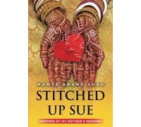 Stitched Up Sue: Volume One