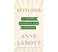 Stitches: A Handbook on Meaning, Hope and Repair