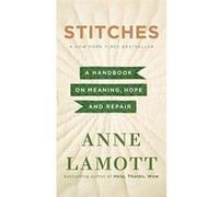 Stitches: A Handbook on Meaning, Hope, and Repair