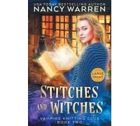 Stitches And Witches (Large Print)