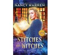 Stitches And Witches (Large Print)