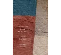 Stitching Love And Loss