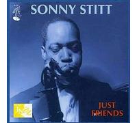 Stitt, Sonny - Just Friends [Import]