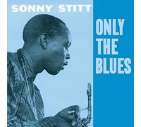 Sonny Stitt – Only the Blues – CD