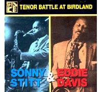 Stitt, Sonny - Tenor Battle at Birdland