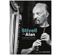 Stivell Par Alan - Une Vie, La Bretagne, La Musique