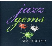Stix Hooper - Jazz Gems