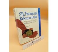 Stl Tutorial & Reference Guide: C++ Programming With the Standard Template Library