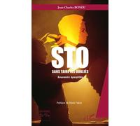 Sto Sans taire les oubliés - Souvenirs éparpillés - Jean-Charles Bondu - L'harmattan - broché - Récit