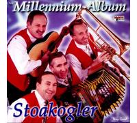 Stoakogler,die – Das Millennium-Album – Import – Bogner Records