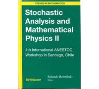 Stochastic Analysis And Mathematical Physics Ii