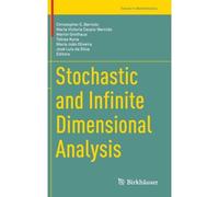 Stochastic And Infinite Dimensional Analysis