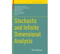 Stochastic And Infinite Dimensional Analysis