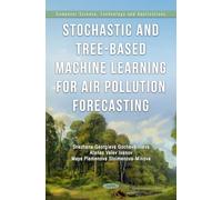 Stochastic and Tree-Based Machine Learning for Air Pollution Forecasting