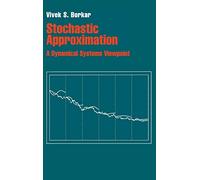 Stochastic Approximation: A Dynamical Systems Viewpoint