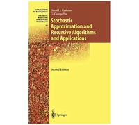 Stochastic Approximation And Recursive Algorithms And Applications