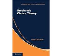 Stochastic Choice Theory