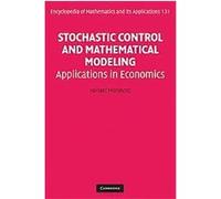 Stochastic Control and Mathematical Modeling, Encyclopedia of Mathematics and Its Applications Hiroaki Morimoto (Auteur)