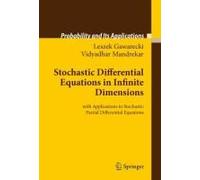 Stochastic Differential Equations In Infinite Dimensions