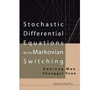 Stochastic Differential Equations With Markovian Switching