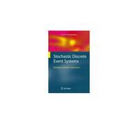 Stochastic Discrete Event Systems