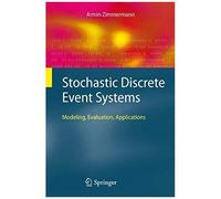 Stochastic Discrete Event Systems