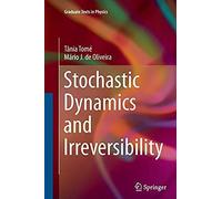 Stochastic Dynamics And Irreversibility