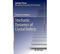 Stochastic Dynamics Of Crystal Defects