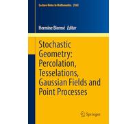 Stochastic Geometry: Percolation, Tesselations, Gaussian Fields and Point Processes