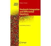 Stochastic Integration And Differential Equations