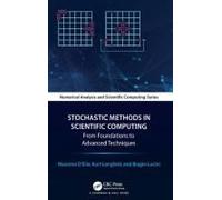 Stochastic Methods In Scientific Computing