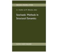 Stochastic Methods In Structural Dynamics