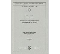 Stochastic Methods In The Dynamics Of Satellites