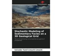 Stochastic Modeling Of Sedimentary Facies On A 3d Geological Grid